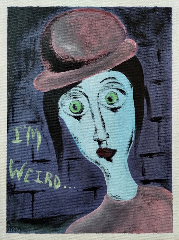 I’M WEIRD POP OUTSIDER ART PAINTING ON LOOSE COTTON CANVAS..9 X 12 BY: JORDO #1