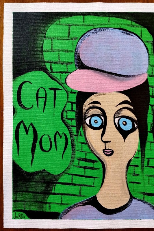 CAT MOM POP ART EXPRESSIONISM PAINTING ON LOOSE COTTON CANVAS..9 X 12 BY: JORDO gallery