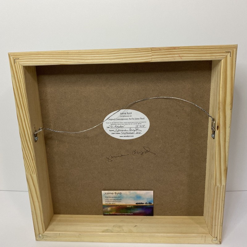 jaime byrd El Mirador 12x12 Original Contemporary Art September 2021 New gallery