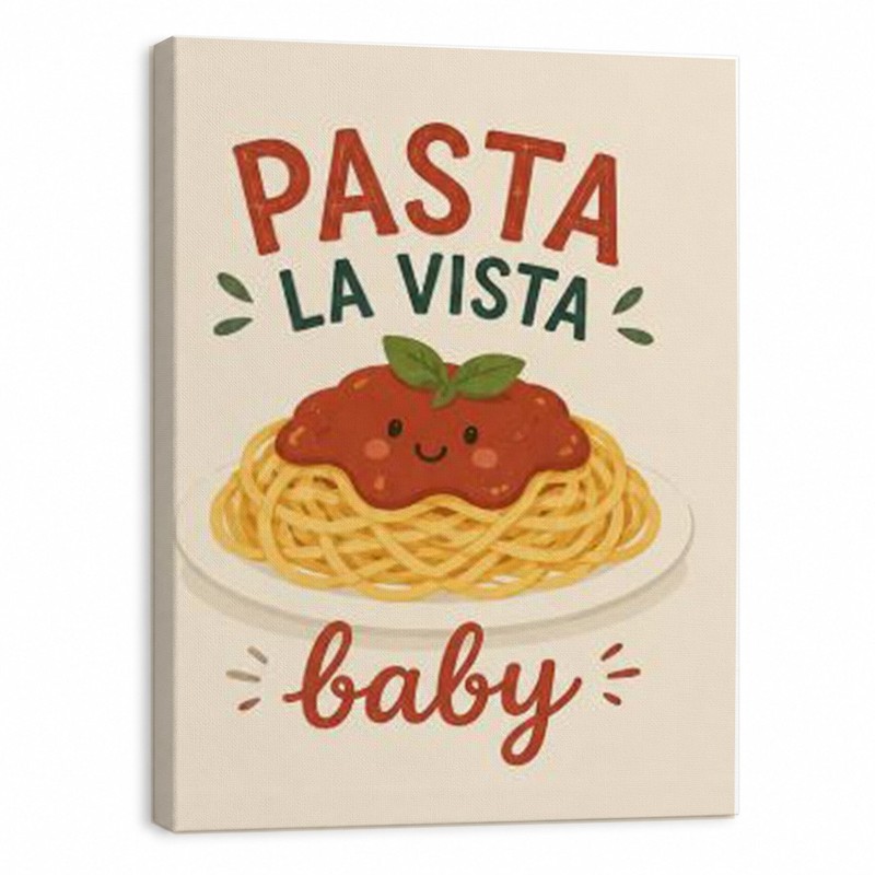 Pasta La Vista Baby Canvas Wall Art, Funny Pasta Kitchen Decor Italian Food Wall