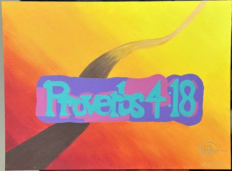 Proverbs 4:18 Masterpiece By Jason Bonilla 18x 24 Painting