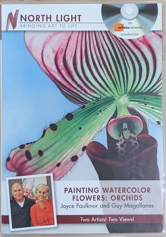 North Light Painting Watercolor Flowers: Orchids Faulkner Magallanes NEW DVD