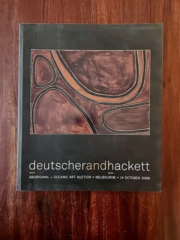 Deutscher and Hackett 011: ABORIGINAL + OCEANIC ART October 2009