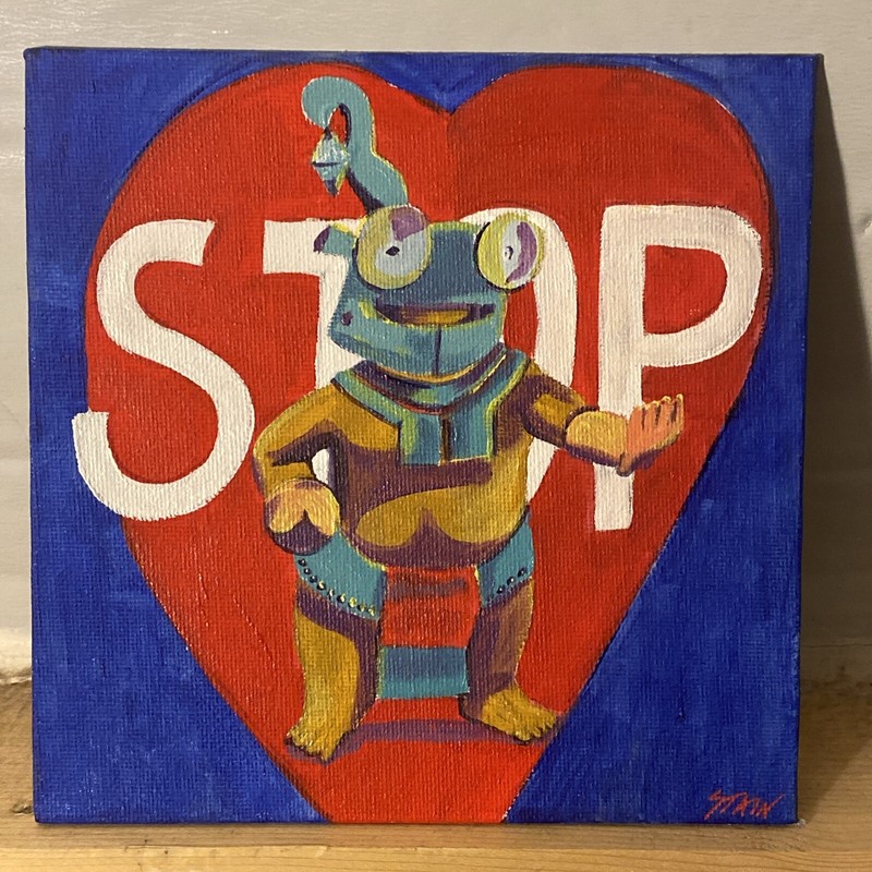 “STOP In The Name Of Love!” Original Painting By STAIN On 6×6 In. Canvas Board