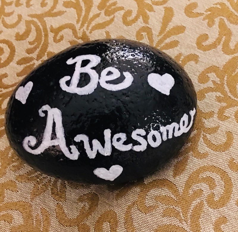 NEW Hand Painted Original Rock Stone Art Paper Weight Be Awesome Inspiration gallery
