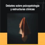 Cover of the book: Debates on Psychopathology and Clinical Structures
