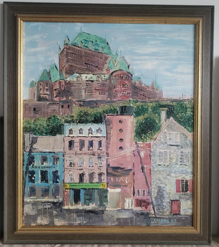 OLD VINTAGE CANADA 1965 CHATEAU FRONTENAC OIL PAINTING SIGNED SPEARS QUEBEC CITY