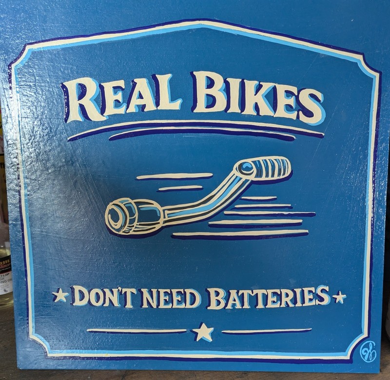 Original Hand Painted Wood Sign 12×12 Real Bikes Don’t Need Batteries Garage Art