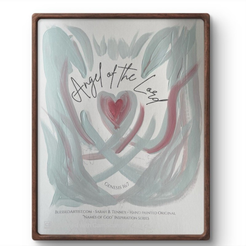 BLESSED#1044 8×10 Original ANGEL OF THE LORD Bible Verse Names of God