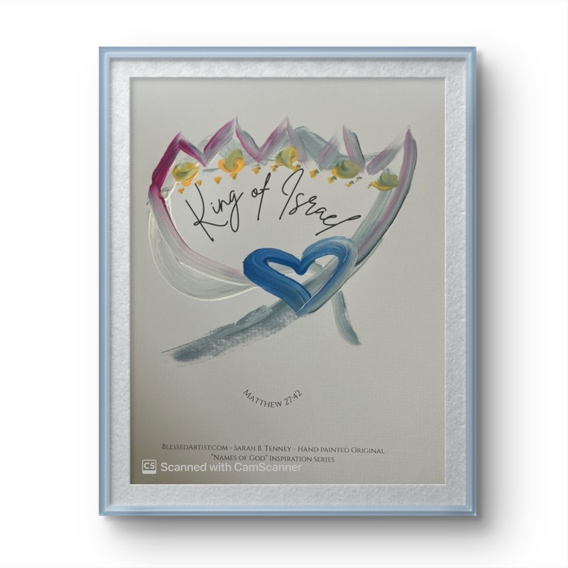 BLESSED#1096 KING OF ISRAEL Names of God 8x10 Original Paper Christian Abstract gallery