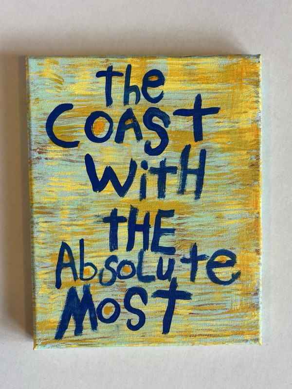 Coast With The Absolute Most original Word Art acrylic Canvas Painting NAY Blue